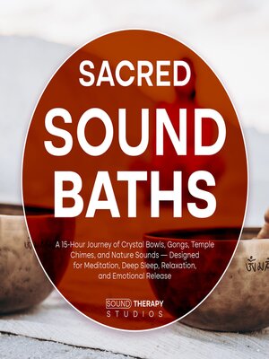 cover image of Sacred Sound Baths